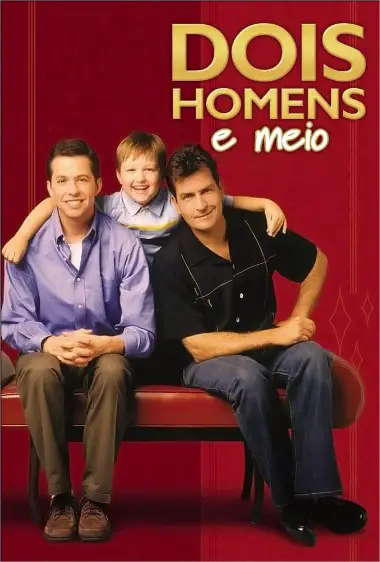 Dois Homens e Meio - Todas as Temporadas!